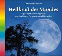 Evans, Gomer Edwin - Heilkraft Des Mondes