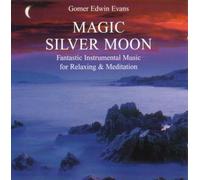 Evans,Gomer Edwin - Magic Silver Moon