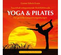 Evans,Gomer Edwin - Yoga und Pilates