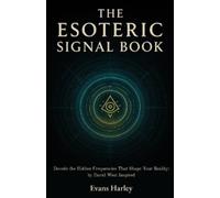 Evans Harley The Esoteric Signal Book (Tascabile)