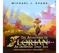 Evans/ Janacek Philharmonic Orch/ Vavrinek - Adventures Of Florian