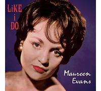 Evans, Maureen - Like I Do