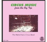 Evans, Merle Circus Band - Circus Music From The Big Top