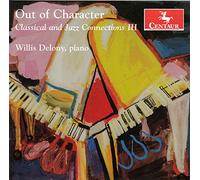 Evans - Out Of Character-Classical & Jazz Connections, Vol. 3