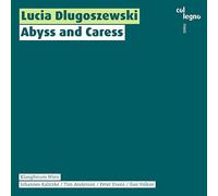 Evans,Peter - Abyss and Caress