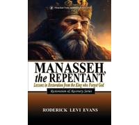 Evans, Roderick Levi Manasseh, The Repentant: Lessons In Restoration Book NUOVO