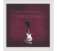 Evans Roy Lee - 17 Simple Songs