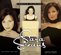 Evans, Sara - Triple Feature (3 CD)