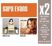 Evans, Sara - X2 (Born To Fly/Restless) (2 CD)