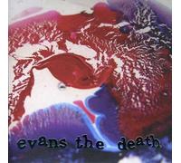 Evans The Death - Catch Your Cold