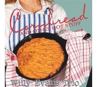 Evans, Willy Trio - Cornbread & Other Hot Stuff