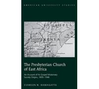 Evanson N. Wamagatta The Presbyterian Church of East Africa (Copertina rigida)