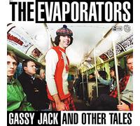 Evaporators - Gassy Jack & Other Tales