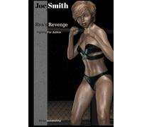 Eva's Revenge: Book 1: Fighting for Justice