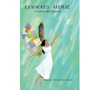 Evasiones Animae - Evasioni dell'anima