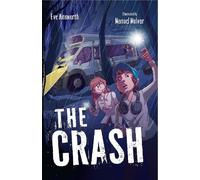 Eve Ainsworth The Crash (Tascabile) Big Cat Read On