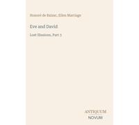 Eve and David: Lost Illusions, Part 3
