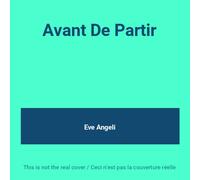 Eve Angeli - Avant De Partir