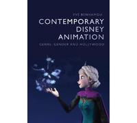 Eve Benhamou Contemporary Disney Animation (Tascabile)