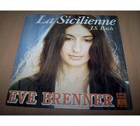 Eve Brenner - La sicilienne - Amazonie - 45 tours - 7"
