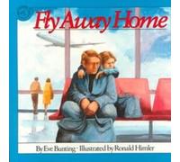 Eve Bunting Fly Away Home (Tascabile)