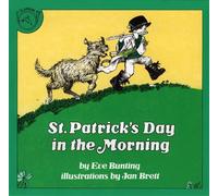 Eve Bunting St.patrick's Day in the Morning (Tascabile)