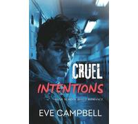 Eve Campbell Cruel Intentions (Tascabile)
