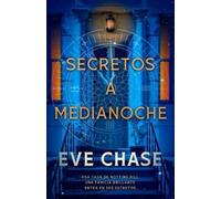 Eve Chase Secretos a Medianoche (Tascabile)