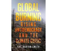Eve Darian-Smith Global Burning (Tascabile)