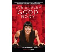 Eve Ensler The Good Body (Tascabile)