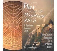 Eve Eschner Hog Way of the Winding Path: A Map for the Labyrinth of (Tascabile)