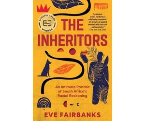 Eve Fairbanks The Inheritors (Tascabile)