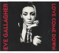 Eve Gallagher - Love come down (4 versions, 1990)