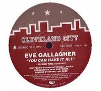 EVE GALLAGHER / YOU CAN HAVE IT ALL