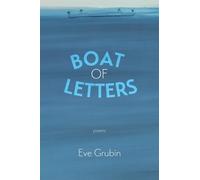 Eve Grubin Boat of Letters (Tascabile)