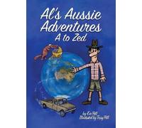 Eve Hill Al's Aussie Adventures A to Zed (Tascabile)