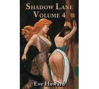 Eve Howard Shadow Lane Volume 4 (Tascabile)