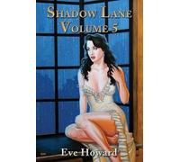Eve Howard Shadow Lane Volume 5 (Tascabile)
