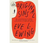 Original Sins: The (Mis)education of Black and Native Children and the Construction of American Racism