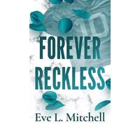 Eve L Mitchell Forever Reckless (Tascabile) Fourth and Forever