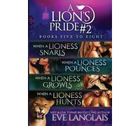 Eve Langlais A Lion's Pride #2 (Tascabile) Lion's Pride