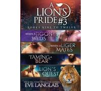 Eve Langlais A Lion's Pride #3 (Tascabile) Lion's Pride