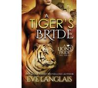 Eve Langlais A Tiger's Bride (Tascabile) Lion's Pride