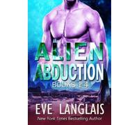 Eve Langlais Alien Abduction 1 (Tascabile)