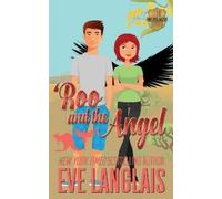 Eve Langlais 'Roo and the Angel (Tascabile)