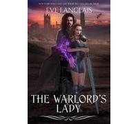 Eve Langlais The Warlord's Lady (Tascabile) Magic and Kings