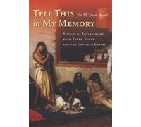Eve M. Troutt Powell Tell This in My Memory (Copertina rigida)