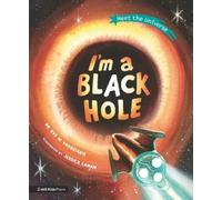 Eve M. Vavagiakis I'm a Black Hole (Copertina rigida) Meet the Universe