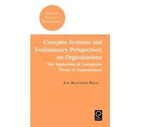 Eve Mitleton-Ke Complex Systems and Evolutionary Perspectives (Copertina rigida)