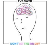 Eve Owen Don't Let the Ink Dry (Vinyl LP) 12" Album